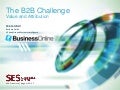 The B2B Challenge - Marketing Value and Attribution