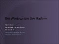 Session 1 - The Windows Live Platform