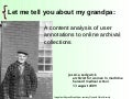 Let me tell you about my grandpa: a content analysis of user annotations to online archival collections