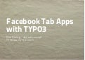 Facebook Tab-Apps mit TYPO3 TYPO3camp 11