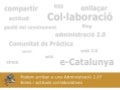 Podem arribar a una Administració 2.0?