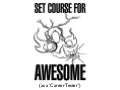 Set Course for Awesome (as a Career Tester)