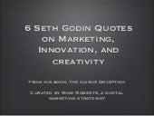 Seth Godin's 6 Best Quotes on Marketing, Innovation, and Creativity from The Icarus Deception
