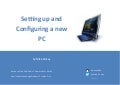 Setting up and configuring a new pc
