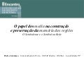 O papel dos média na construção e preservação da memória das regiões