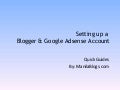 Set up blogger and adsense