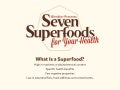 Seven Superfoods For Your Health