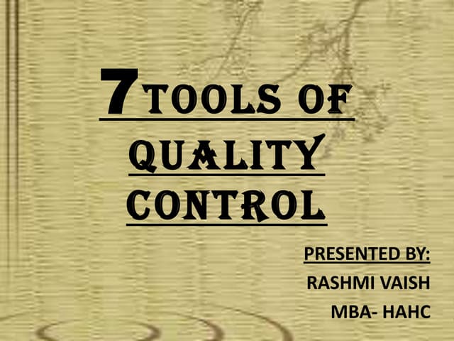 Seven tools of quality control