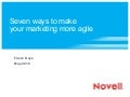 Seven ways to make your marketing more agile