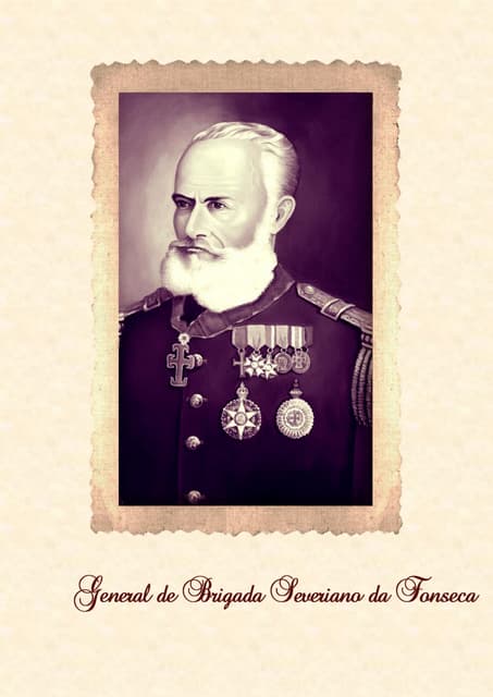 General de Brigada Severiano da Fonseca – Patrono do Serviço de Saúde 