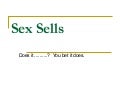 Sex Sells