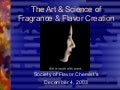 The art of fragrance&flavor creation