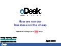 How oDesk Runs Its Business On The Cheap