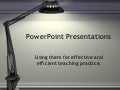 Using Powerpoints in the Secondary Classroom