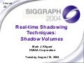 Real-time Shadowing Techniques: Shadow Volumes