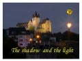 Shadow And The Light