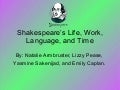 Shakespeare lizzy pease and natalie a. yazzy s. emily c.