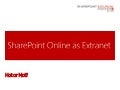 SharePoint Online as Extranet - Hot or Not -- SPSSTL