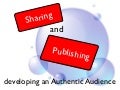 Sharing and Publishing Student Work