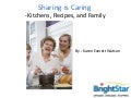 Sharing is Caring - Kitchens, Recipes, and Family