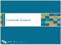 Framework Shootout