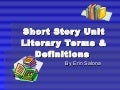 Short Story Literary Terms & Definitions 2011