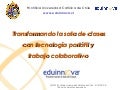 Centro de Tecnología Educativa de Tacuarembó. Presentación Eduinnova Chile.Sibils Ximena
