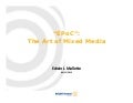 “EPoC”: The Art of Mixed Media
