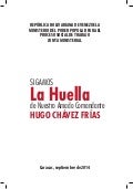 Sigamos la huella de nuestro amado comandante chavez