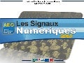 Les Signaux Numériques 2010 - Antoine CHOTARD / AEC - 08 février 2010