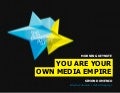 You Are Your Own Media Empire - Simon Dumenco