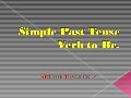 Simple past-verb to be