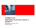 Simplificando el Contact Center a través de la convergencia: CRM, Contact Center y Telefonía, como servicios hosteados