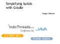Simplifying build scripts with Gradle