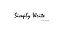 Simply write