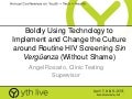 Boldly Using Technology to Change Culture around HIV Testing and Screening…