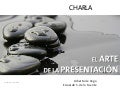 El Arte de la Presentación: Charla