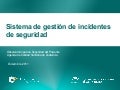 Notificación y gestión de incidentes de seguridad en el sistema del Observatorio para la Seguridad del Paciente.