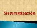 Sistematización