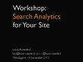 Site search analytics workshop presentation