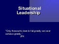 Situational Leadership