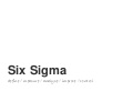 Six Sigma