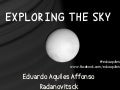 Exploring the Sky