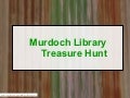 Second Life Treasure Hunt - Murdoch University Library