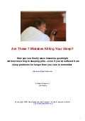 Sleep Report - The Worst Mistakes Insomniacs Make