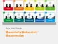 Massenhafte Medien statt Massenmedien