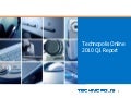 Technopolis Online 2010 Q1 Report