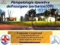 Fisiopatologia riparativa dell&rsquo;ossigeno iperbarico