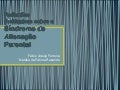 Slide reflexões sistêmicas sobre a síndrome de alienação parental