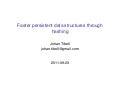 Faster persistent data structures through hashing